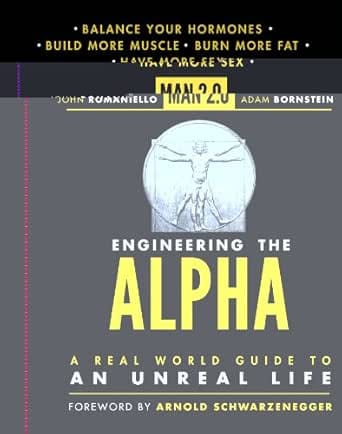 Man 2.0 Engineering the Alpha