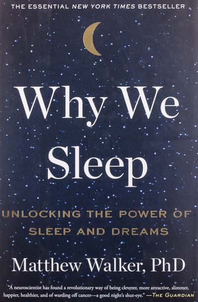 Why We Sleep